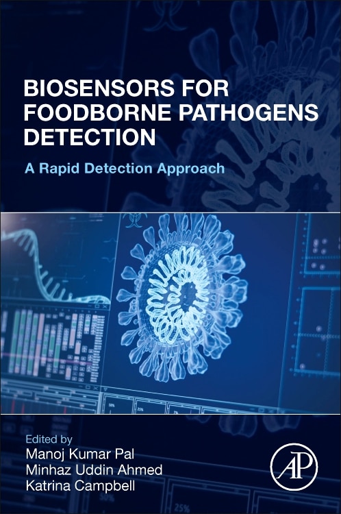 Biosensors for Foodborne Pathogen Detection by Manoj Kumar Pal, Paperback | Indigo Chapters