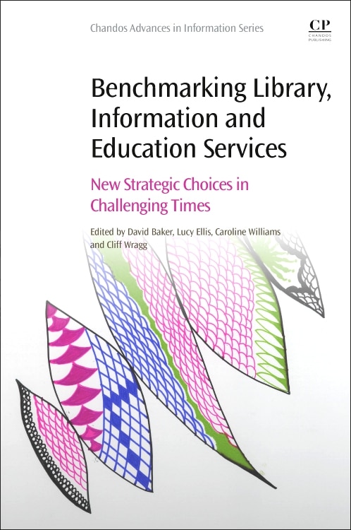Benchmarking Library Information and Education Services by David Baker, Paperback | Indigo Chapters