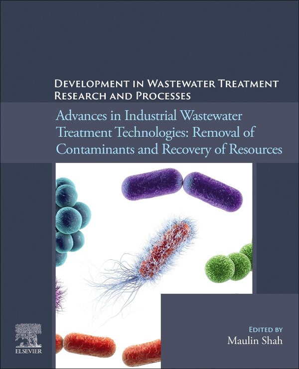 Development in Wastewater Treatment Research and Processes by Maulin P. Shah, Paperback | Indigo Chapters
