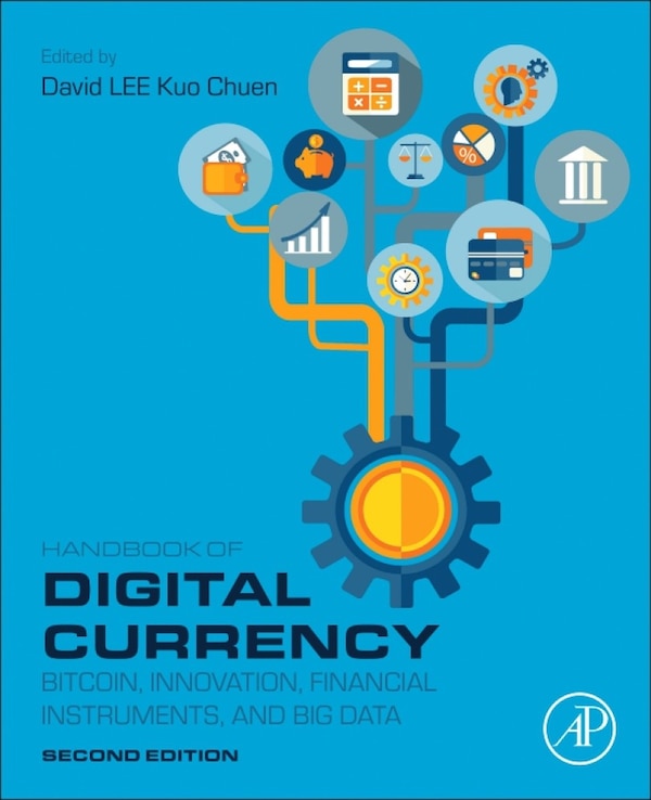 Handbook of Digital Currency by David Lee, Paperback | Indigo Chapters