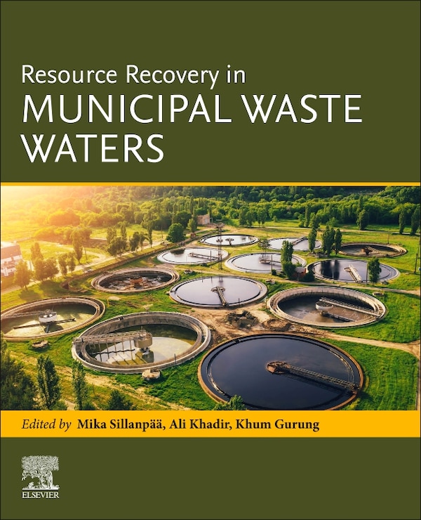 Resource Recovery in Municipal Waste waters by Mika Sillanp, Paperback | Indigo Chapters