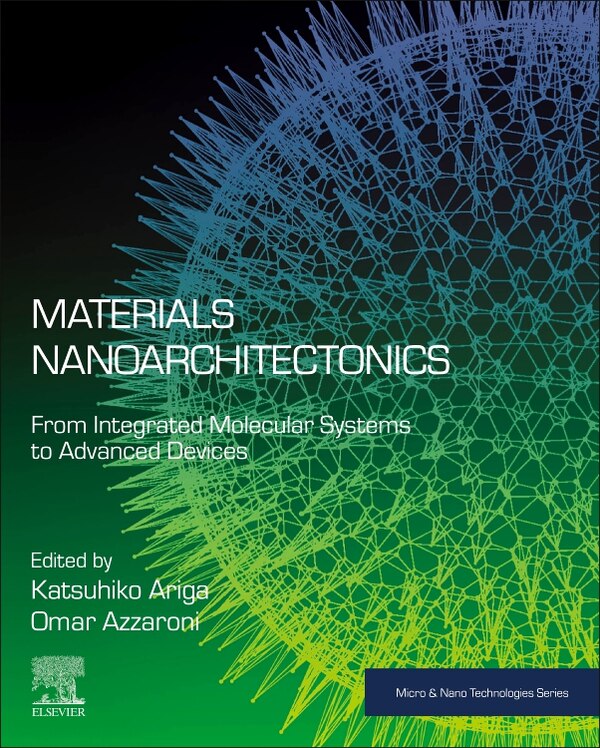 Materials Nanoarchitectonics by Katsuhiko Ariga, Paperback | Indigo Chapters