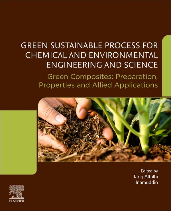 Green Sustainable Process For Chemical And Environmental Engineering And Science by Tariq Altalhi, Paperback | Indigo Chapters