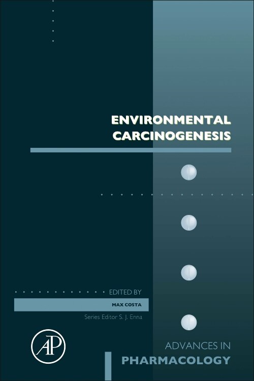 Environmental Carcinogenesis by Max COSTA, Hardcover | Indigo Chapters