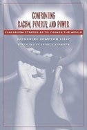 Confronting Racism Poverty and Power by Patrick Shannon, Paperback | Indigo Chapters
