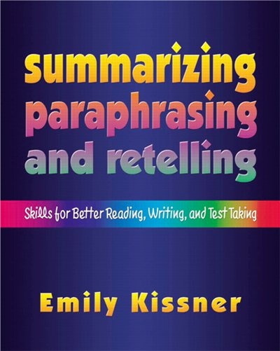 Summarizing Paraphrasing And Retelling by Emily Kissner, Paperback | Indigo Chapters