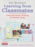 Learning from Classmates by Stephanie Harvey, Paperback | Indigo Chapters