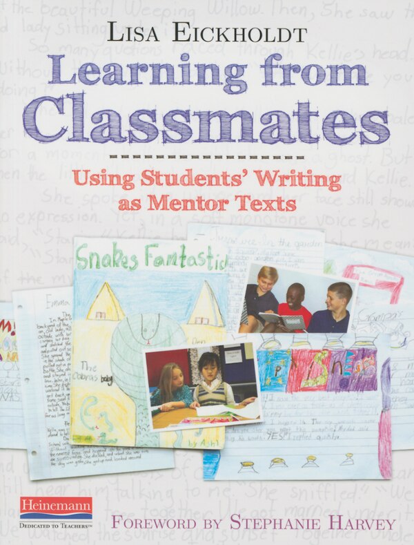 Learning from Classmates by Stephanie Harvey, Paperback | Indigo Chapters