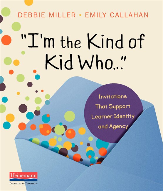 I'm the Kind of Kid Who . . by Debbie Miller, Paperback | Indigo Chapters