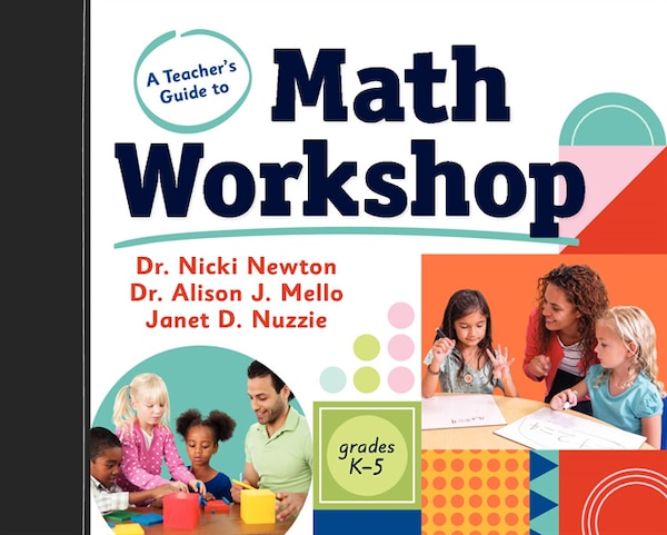 A Teacher's Guide to Math Workshop by Nicki Newton, Paperback | Indigo Chapters