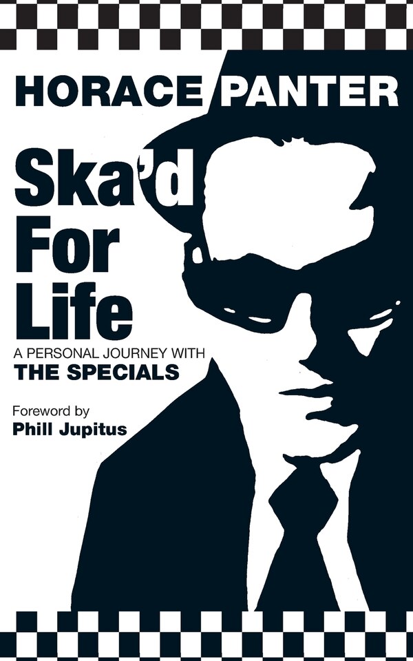 Ska'd For Life by Horace Panter, Paperback | Indigo Chapters