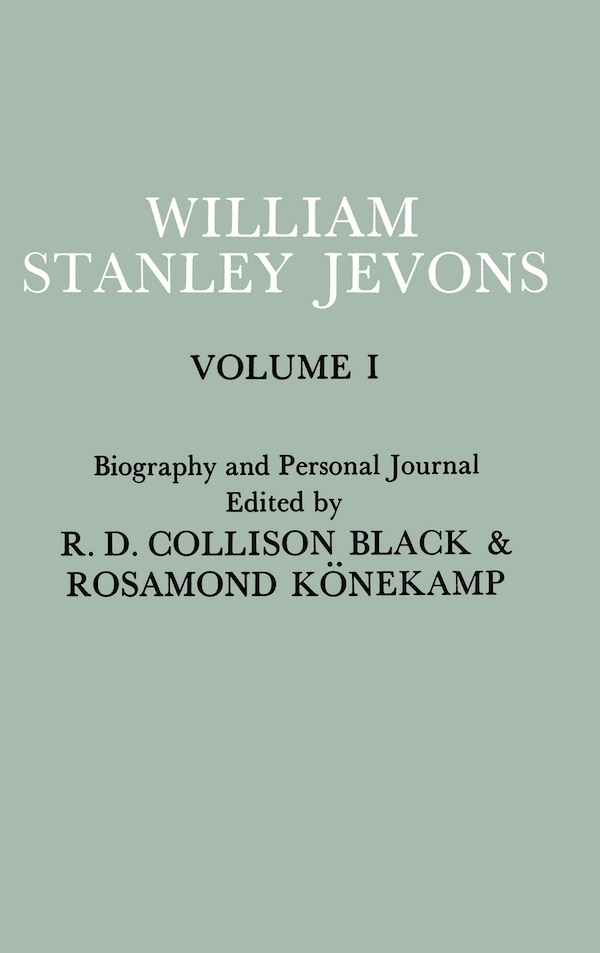 Papers And Correspondence Of William Stanley Jevons, Hardcover | Indigo Chapters