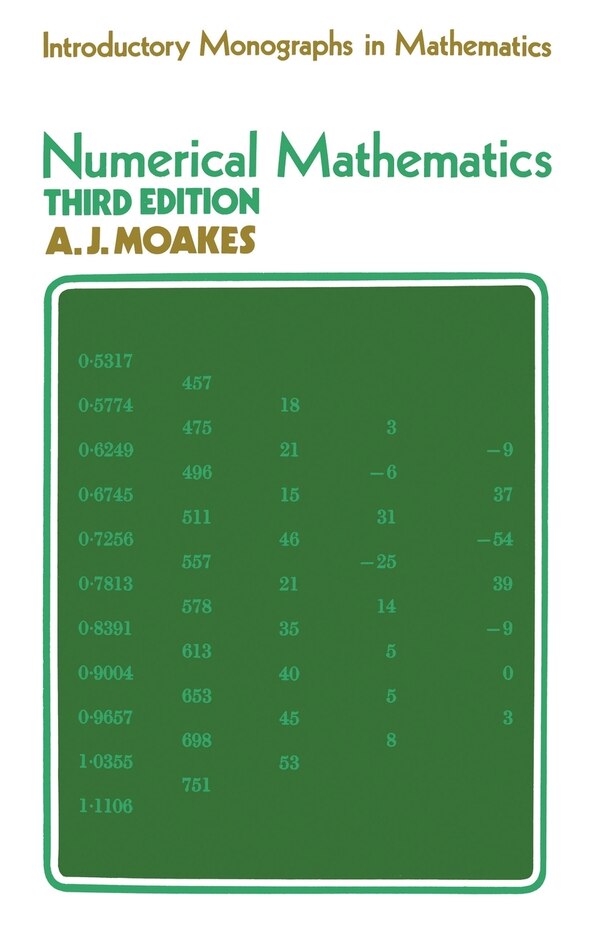 Numerical Mathematics by A.j. Moakes, Paperback | Indigo Chapters