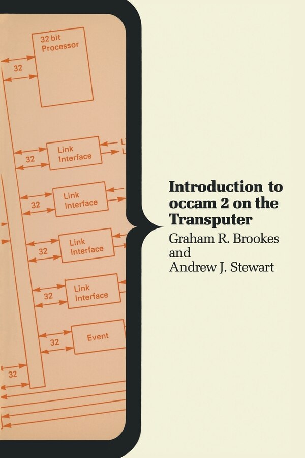 Introduction To Occam 2 On The Transputer by Graham R. Brookes, Paperback | Indigo Chapters