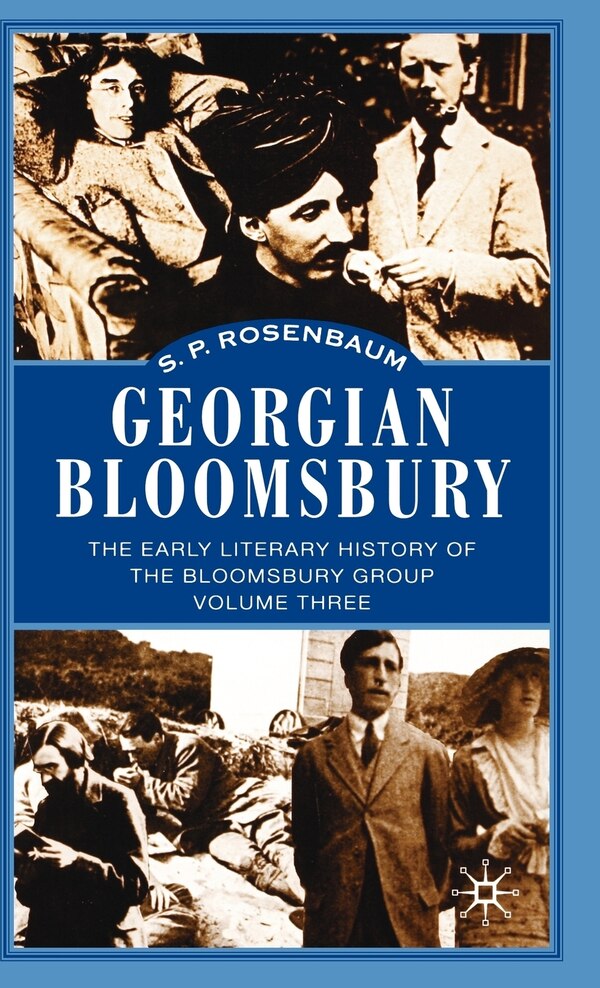 Georgian Bloomsbury by S. Rosenbaum, Hardcover | Indigo Chapters