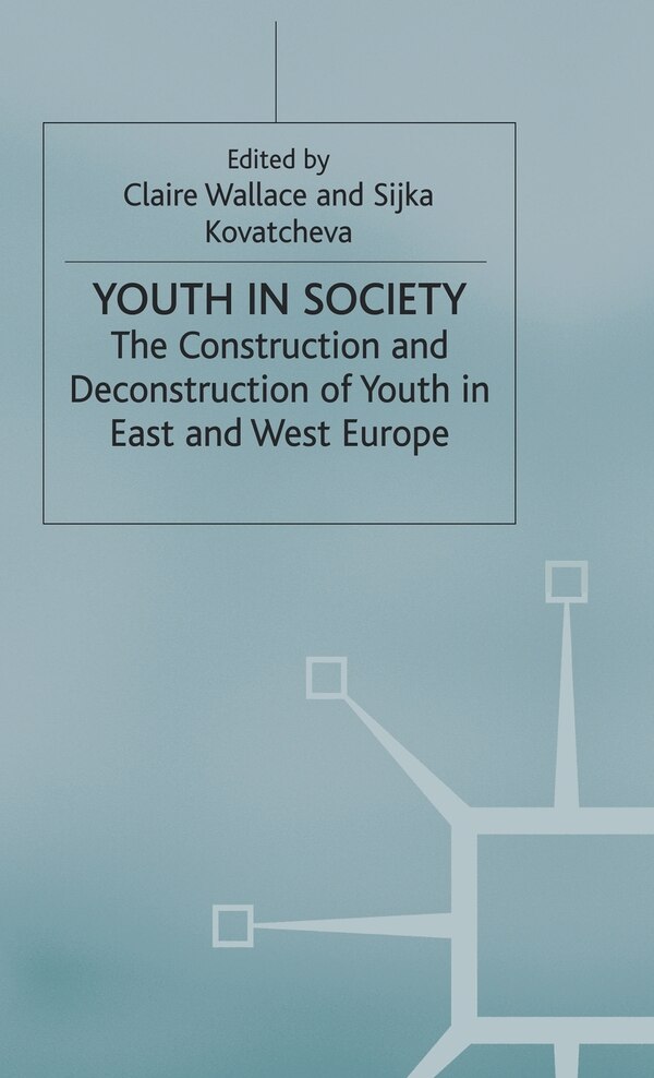 Youth In Society by Claire Wallace, Hardcover | Indigo Chapters