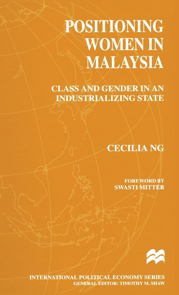 Positioning Women In Malaysia by Cecilia Ng, Hardcover | Indigo Chapters