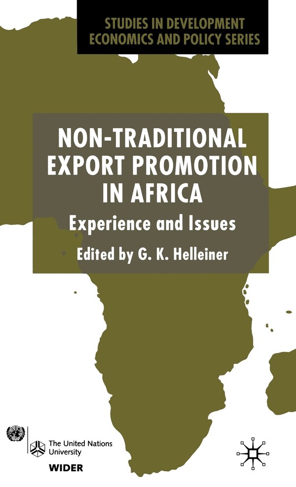 Non-Traditional Export Promotion In Africa by G. Helleiner, Hardcover | Indigo Chapters