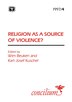 Concilium 1997/4: Religion as a Source of Violence? by Karl-josef Kuschel, Paperback | Indigo Chapters