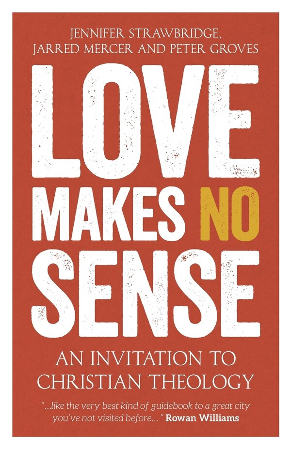 Love Makes No Sense by Jennifer Strawbridge, Paperback | Indigo Chapters
