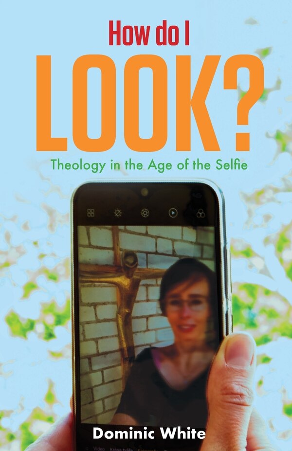 How do I Look? by Dominic White, Paperback | Indigo Chapters