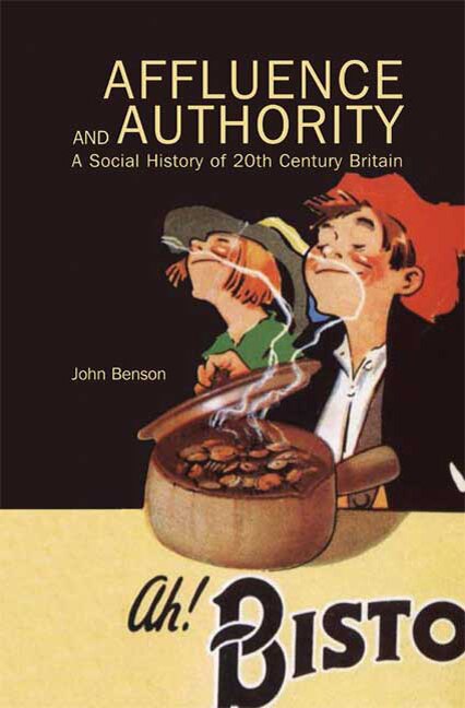 Affluence and Authority by John Benson, Paperback | Indigo Chapters