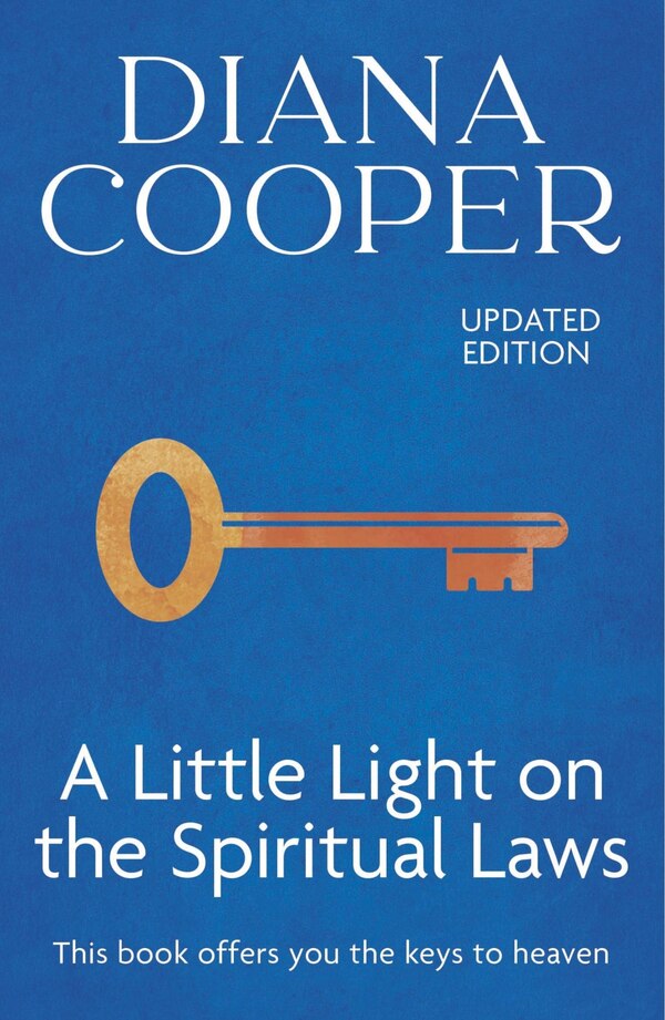A Little Light On The Spiritual Laws by Diana Cooper, Paperback | Indigo Chapters