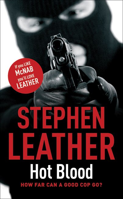 Hot Blood by Stephen Leather, Mass Market Paperback | Indigo Chapters