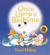 Once Upon A Bedtime by David Melling, Picture Books | Indigo Chapters