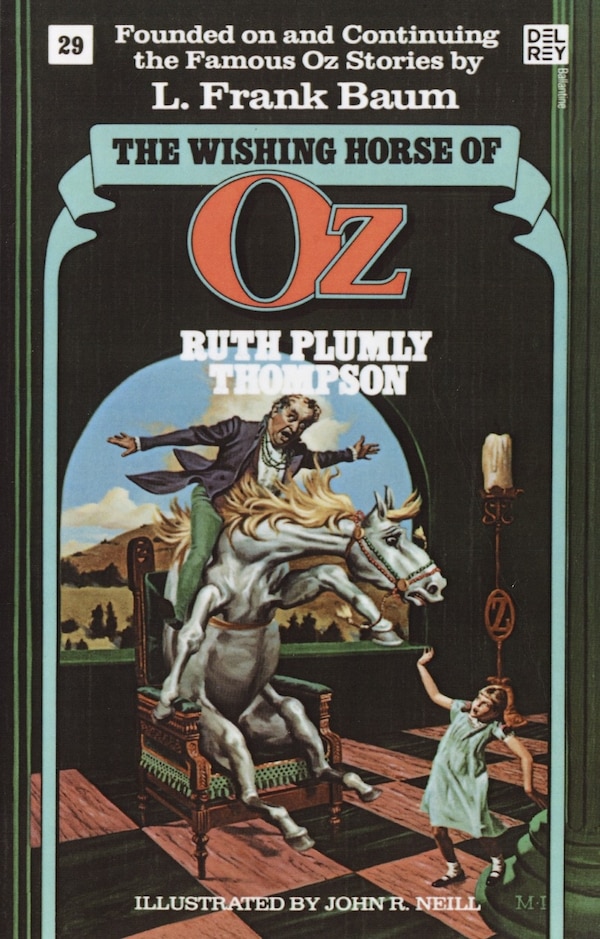 The Wishing Horse of Oz (Wonderful Oz Bookz No 29) by Ruth Plumly Thompson, Paperback | Indigo Chapters