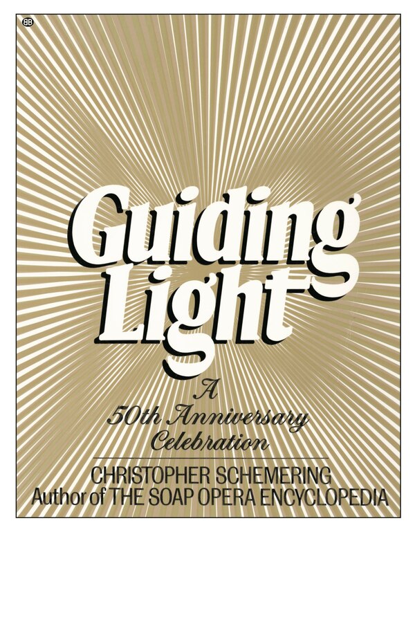 Guiding Light by Christopher Schemering, Paperback | Indigo Chapters