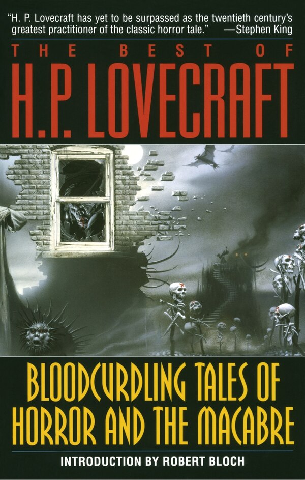 Bloodcurdling Tales Of Horror And The Macabre: The Best Of H. P. Lovecraft, Paperback | Indigo Chapters