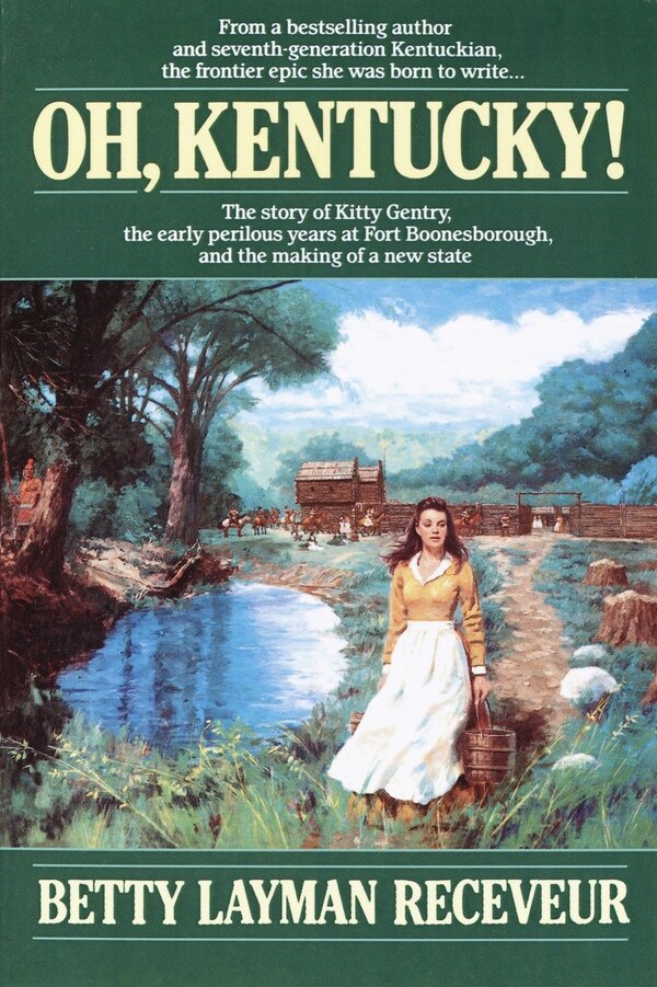 Oh Kentucky by Betty Layman Receveur, Paperback | Indigo Chapters
