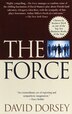 The Force by David Dorsey, Paperback | Indigo Chapters