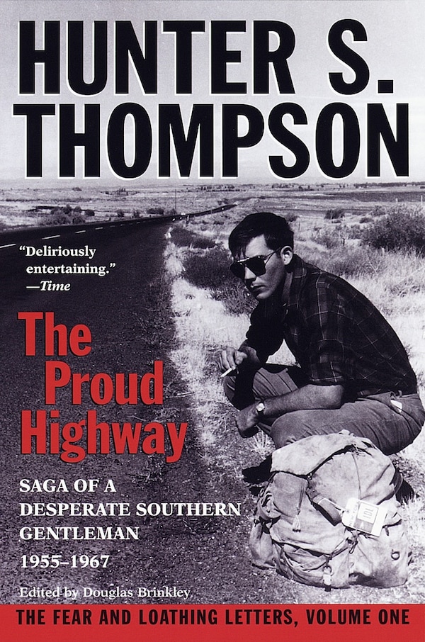 Proud Highway by Hunter S. Thompson, Paperback | Indigo Chapters