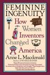 Feminine Ingenuity by Anne L. Macdonald, Paperback | Indigo Chapters
