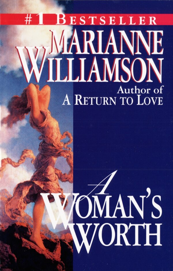 A Woman's Worth by Marianne Williamson, Paperback | Indigo Chapters