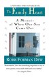 Family Heart by Robb Forman Dew, Paperback | Indigo Chapters