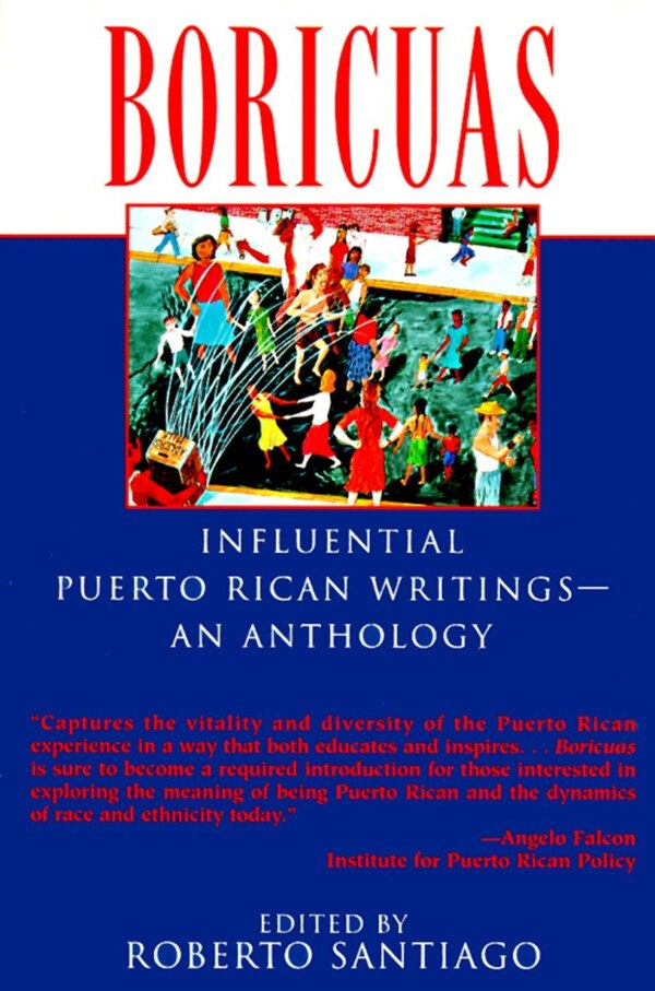 Boricuas by Roberto Santiago, Paperback | Indigo Chapters