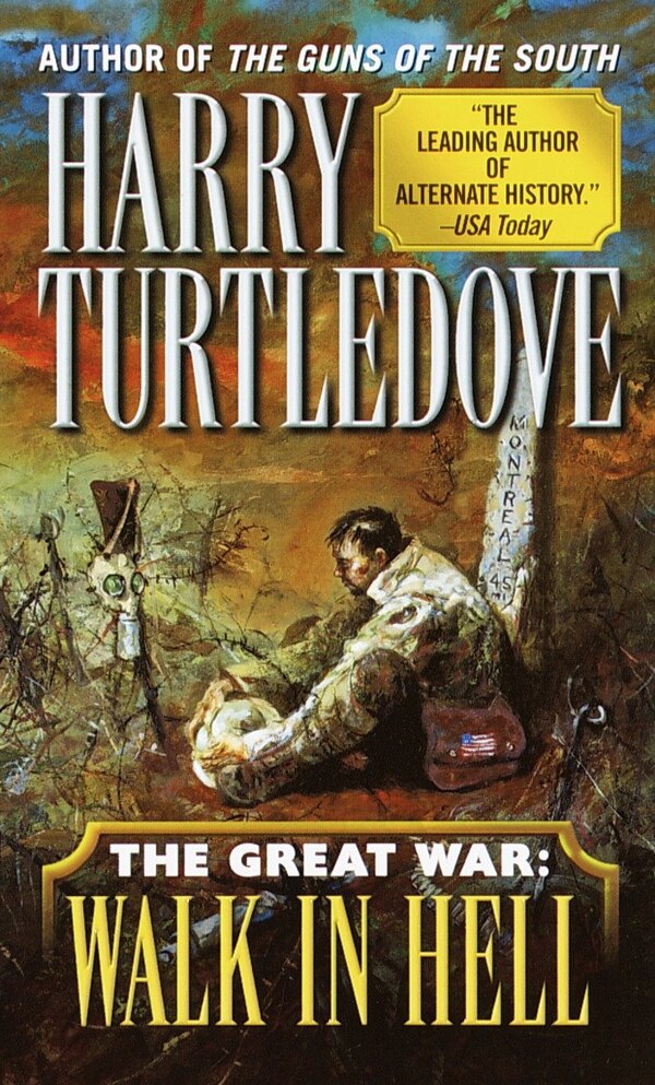 Walk In Hell (the Great War Book Two) by Harry Turtledove, Mass Market Paperback | Indigo Chapters