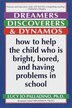 Dreamers Discoverers & Dynamos by Lucy Jo Palladino, Paperback | Indigo Chapters