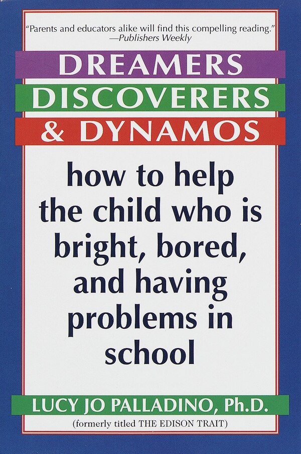 Dreamers Discoverers & Dynamos by Lucy Jo Palladino, Paperback | Indigo Chapters