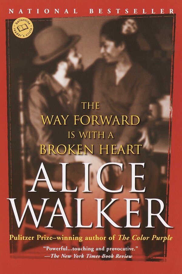 The Way Forward Is with a Broken Heart by Alice Walker, Paperback | Indigo Chapters