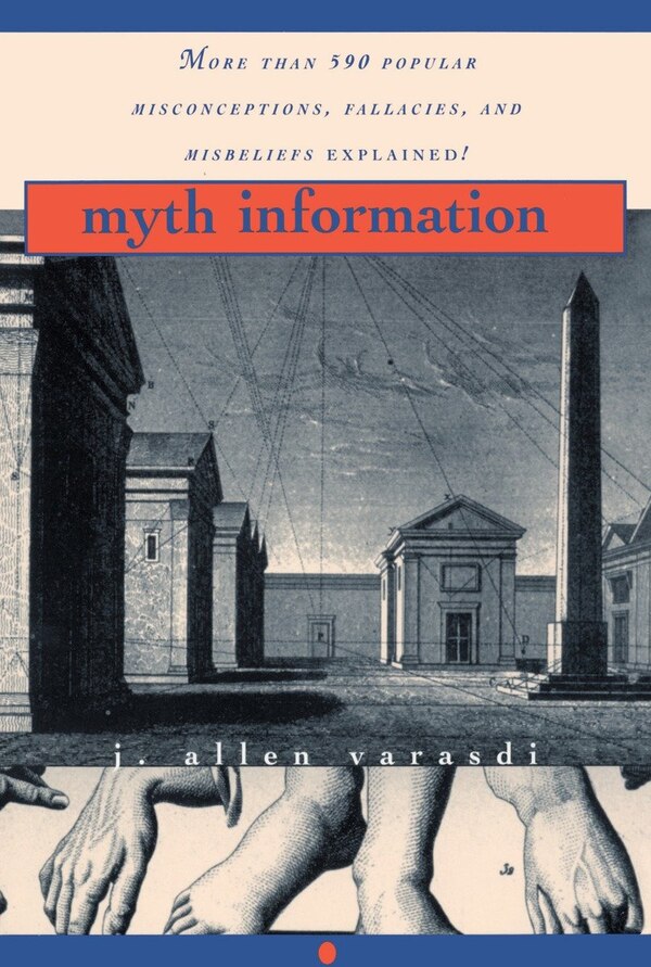 Myth Information by J. Allen Varasdi, Paperback | Indigo Chapters