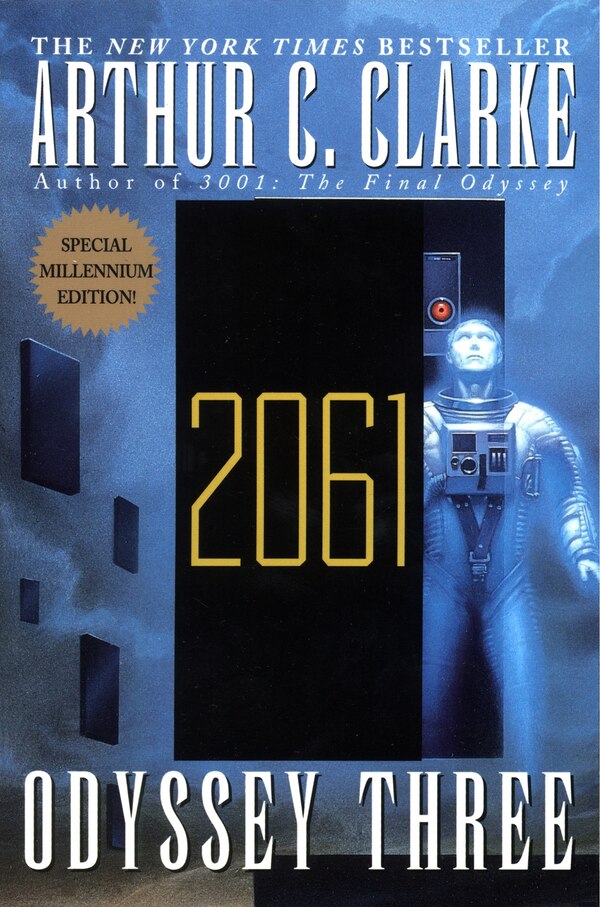 2061: Odyssey Three by Arthur C. Clarke, Paperback | Indigo Chapters