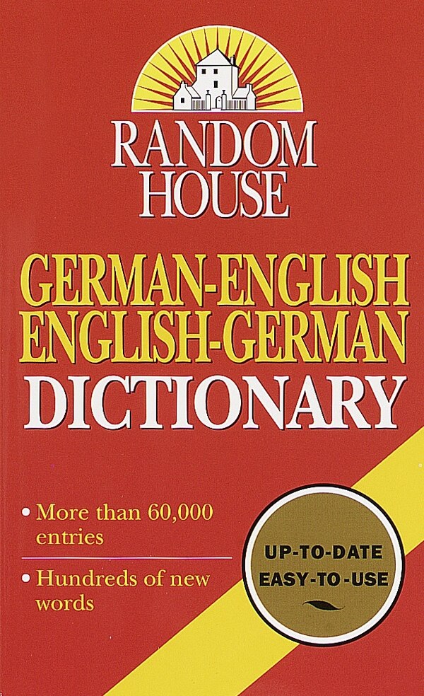 Random House German-english English-german Dictionary by Anne Dahl, Mass Market Paperback | Indigo Chapters