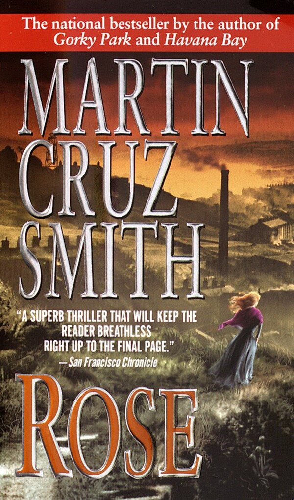 Rose by Martin Cruz Smith, Mass Market Paperback | Indigo Chapters