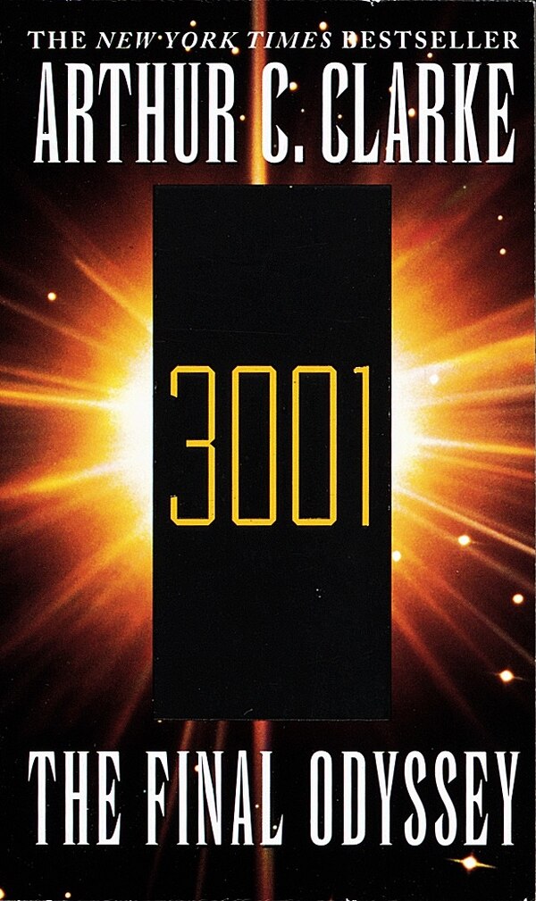 3001 The Final Odyssey by Arthur C. Clarke, Mass Market Paperback | Indigo Chapters