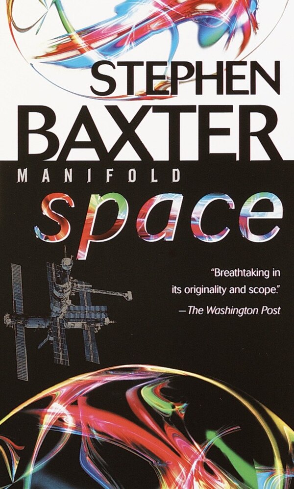 Manifold: Space by Stephen Baxter, Mass Market Paperback | Indigo Chapters