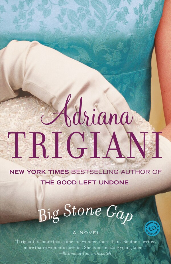 Big Stone Gap by Adriana Trigiani, Paperback | Indigo Chapters